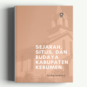 Sejarah, Situs, dan Budaya Kabupaten Kebumen
