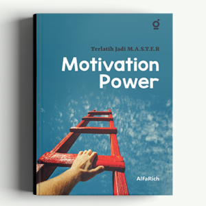 Terlatih Jadi M.A.S.T.E.R: Motivation Power