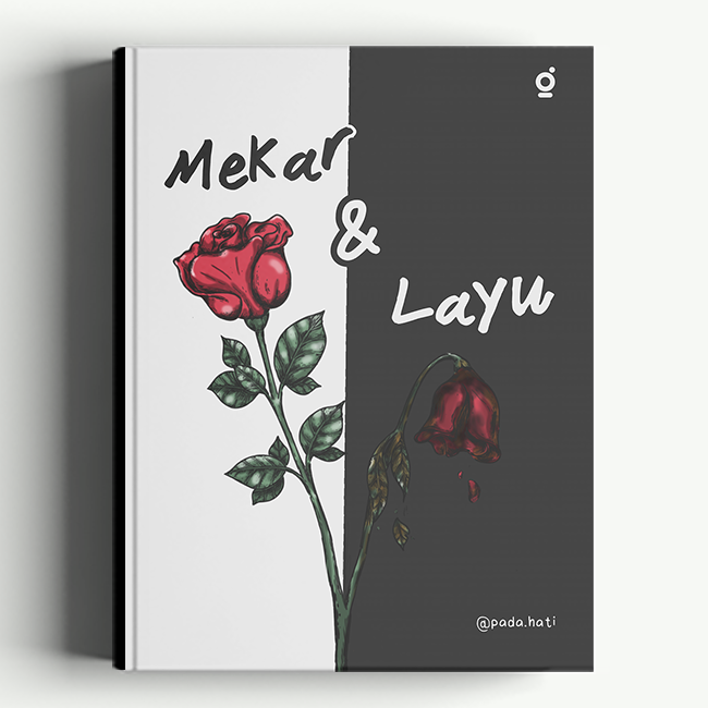 Mekar & Layu